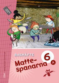Mattespanarna 6A Bashäfte; Gunnar Kryger, Andreas Hernvald, Hans Persson, Lena Zetterqvist; 2014