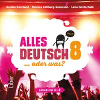 Alles Deutsch 8 Lärar-cd 1-2 - Tyska för högstadiet; Annika Karnland, Sonja Kalmbach, Monica Sällberg-Svensson, Lena Gottschalk; 2015