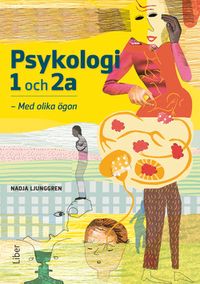 Psykologi 1 och 2a; Nadja Ljunggren; 2017
