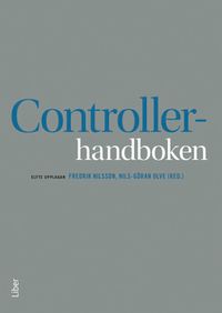 Controllerhandboken; Nils-Göran Olve, Fredrik Nilsson; 2018
