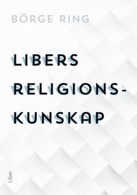 Libers religionskunskap; Börge Ring; 2019