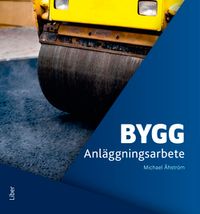 Bygg Anläggningsarbete Onlinebok (12 mån); Michael Åhström; 2020