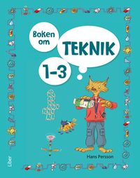 Boken om teknik 1-3; Hans Persson; 2022