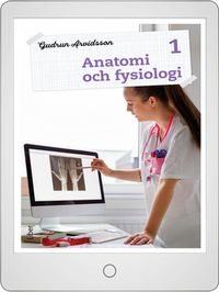 Anatomi och fysiologi 1 Digital (lärarlicens); Gudrun Arvidsson; 2023