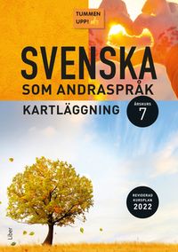 Tummen upp! Svenska som andraspråk kartläggning åk 7; Erik Sandberg; 2022