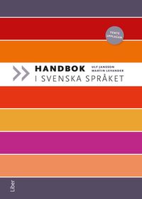 Handbok i svenska språket; Ulf Jansson, Martin Levander; 2023