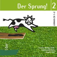 Der Sprung! 2 Lärar-cd 1-2; Zandra Wikner-Strid, Anders Odeldahl, Angela Vitt; 2009