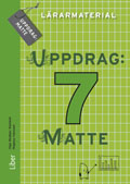 Uppdrag Matte 7 Lärarmaterial / CD; Olga Wedbjer Rambell, Magnus Hansson; 2011