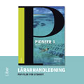 Pioneer 1 Lärarhandledning cd; Eva Österberg, Christer Lundfall, Jeremy Taylor; 2012