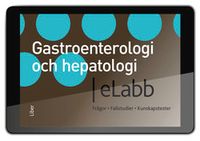 Gastroenterologi och hepatologi eLabb (12 mån); Rolf Hultcrantz, Annika Bergquist, Stefan Lindgren, Magnus Simrén, Per Stål, Ole Suhr; 2011