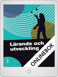 Lärande och utveckling Onlinebok (12 mån); Britt-Inger Olsson, Kurt Olsson; 2012