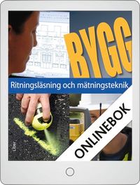Ritningsläsning och mätningsteknik Onlinebok Grupplicens 12 mån; Sune Sundström, Tommy Svensson, Jan Jonsson; 2012