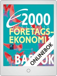 E2000 Classic Företagsekonomi 1 Basbok Onlinebok Grupplicens 12 mån; Jan-Olof Andersson, Cege Ekström, Jöran Enqvist, Rolf Jansson; 2012