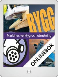 Maskiner, verktyg och utrustning Onlinebok Grupplicens 12 mån; Sune Sundström, Tommy Svensson, Jan Jonsson; 2012