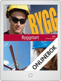 Byggstart Onlinebok Grupplicens 12 mån; Sune Sundström, Tommy Svensson, Jan Jonsson; 2012
