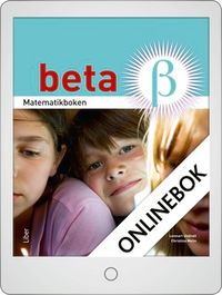 Matematikboken Beta Grundbok Onlinebok Grupplicens 12 mån; Lennart Undvall, Christina Melin, Kristina Johnson, Conny Welén, Kerstin Dahlin; 2013