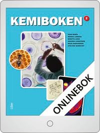 Kemiboken 2 Onlinebok Grupplicens 12 mån; Hans Borén, Manfred Börner, Anna Johansson, Johanna Lundström, Maud Ragnarsson, Sten-Åke Sundkvist, Cecilia Stenberg, Niklas Wästeby; 2012