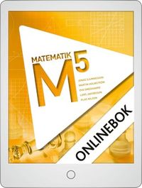 M 5 Onlinebok (12 mån); Jonas Sjunnesson, Martin Holmström, Eva Smedhamre, Lars Jakobsson, Klas Nilson; 2013