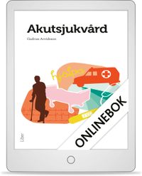 Akutsjukvård Onlinebok (12 mån); Gudrun Arvidsson; 2013