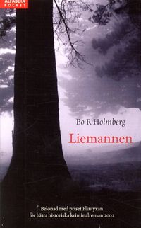 Liemannen; Bo R. Holmberg; 2003