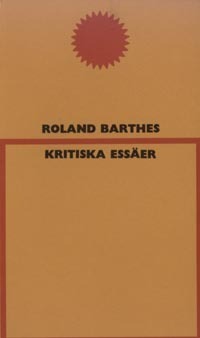 Kritiska essäer; Roland Barthes; 1967