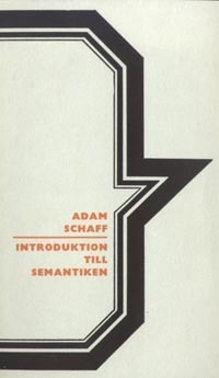 Introduktion till semantiken; Adam Schaff; 1967