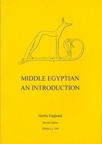 Middle Egyptian : an introduction; Gertie Englund; 1995