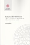 Schumackerdoktrinen : i ljuset av nyare rättspraxis och med beaktande av dess inverkan på svensk skatterätt; Martin Berglund; 2014