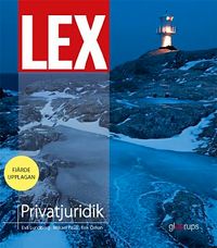 LEX Privatjuridik, fakta- och övningsbok; Eva Lundberg, Mikael Pauli, Erik Öman; 2019