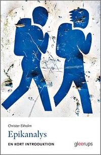 Epikanalys - en kort introduktion; Christer Ekholm; 2019