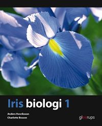 Iris Biologi 1, elevbok; Anders Henriksson, Charlotte Bosson; 2020