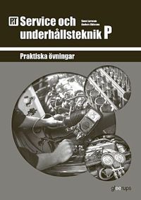 PbT Service och underhållsteknik P; Sven Larsson, Anders Ohlsson; 2020