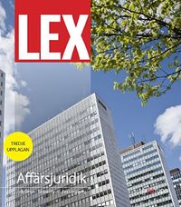 LEX Affärsjuridik, fakta- och övningsbok; Eva Lundberg, Mikael Pauli, Erik Öman; 2021