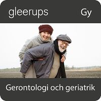 Gerontologi och geriatrik, digitalt läromedel, elev, 6 mån; Eva-Lena Lindquist; 2021