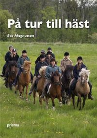På tur till häst; Eva Magnusson; 2008