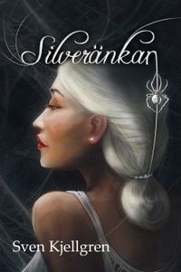 Silveränkan; Sven Kjellgren; 2018