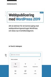 Webbpublicering med WordPress 2019; Thord D. Hedengren; 2019