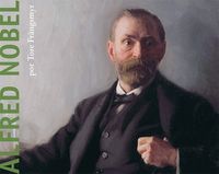 Alfred Nobel; Tore Frängsmyr; 2008