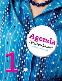 Agenda Företagsekonomi 1 Faktabok; Sten Albertsson, Karin Lundberg; 2012
