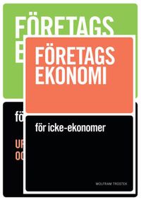 Företagsek.för icke-ekonomer (PAKET); Wolfram Trostek; 2012