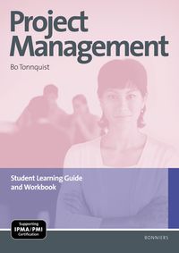 Project Management - Student Learning Guide; Bo Tonnquist; 2010