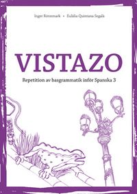 Vistazo rep.häfte inför spanska 3 (5-pack); Inger Rönnmark, Eulalia Quintana; 2012