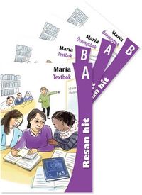 Resan hit - Maria Textbok A-B; Tiia Ojala; 2013