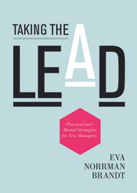 Taking the Lead; Eva Norrman Brandt; 2014