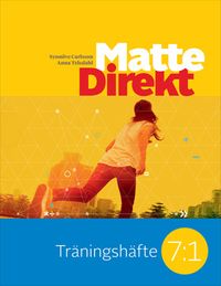 Matte Direkt Träningshäfte 7:1 (5-pack); Synnöve Carlsson, Karl Bertil Hake; 2016