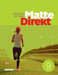 Matte Direkt 9; Synnöve Carlsson, Karl Bertil Hake, Erica Lundkvist, Birgitta Öberg; 2018