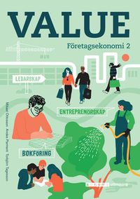 Value Företagsekonomi 2 Faktabok; Mikael Ottosson, Anders Parment, Torbjörn Tagesson; 2021