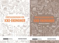 Företagsekonomi för icke-ekonomer Paket; Wolfram Trostek; 2019