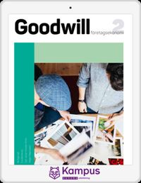 Goodwill Företagsekonomi 2 Uppgiftsbok digital (lärar); Bo Egervall, Eva Blomkvist, Carl-Johan Forssén Ehrlin; 2021