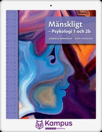 Mänskligt - Psykologi 1 digital (lärarlicens); Gabriella Bernerson, Katri Cronlund; 2021